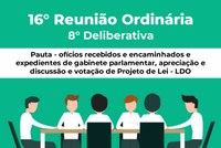 16° Reunião Ordinária  - 8° Deliberativa