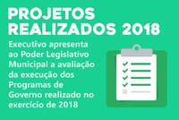 Executivo apresenta ao Poder Legislativo Municipal a avaliação da execução dos Programas de Governo realizado no exercício de 2018