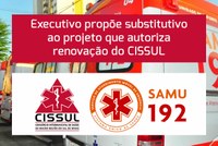 Executivo propõe substitutivo ao projeto que autoriza renovação do CISSUL