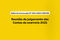 Reunião de Julgamento das Contas do exercício 2021
