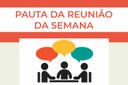 Pauta da Reunião da Semana